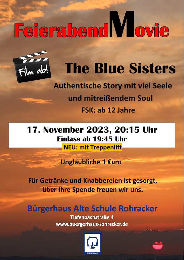 https://www.kultur-in-rohracker.de/wordpress/wp-content/uploads/2023/10/FeierabendMovie-17.11.2023-_The-Blue-Sisters-p1.jpg